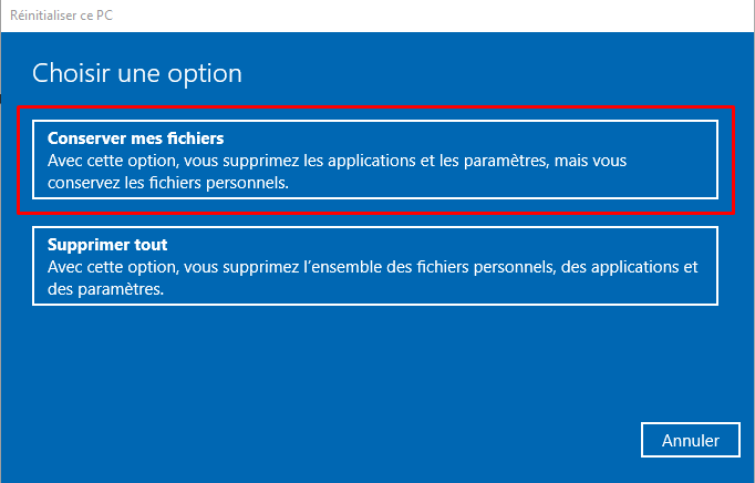 Conserver mes fichiers (réinitialisation Windows 10)