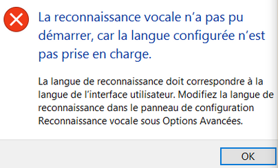 windows 10 : la reconnaissance vocale windows n'est pas disponible pour la langue d'affichage active