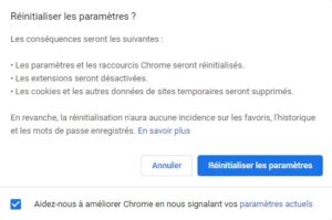 Chrome - reinitialiser et nettoyer - reinitialiser les parametres